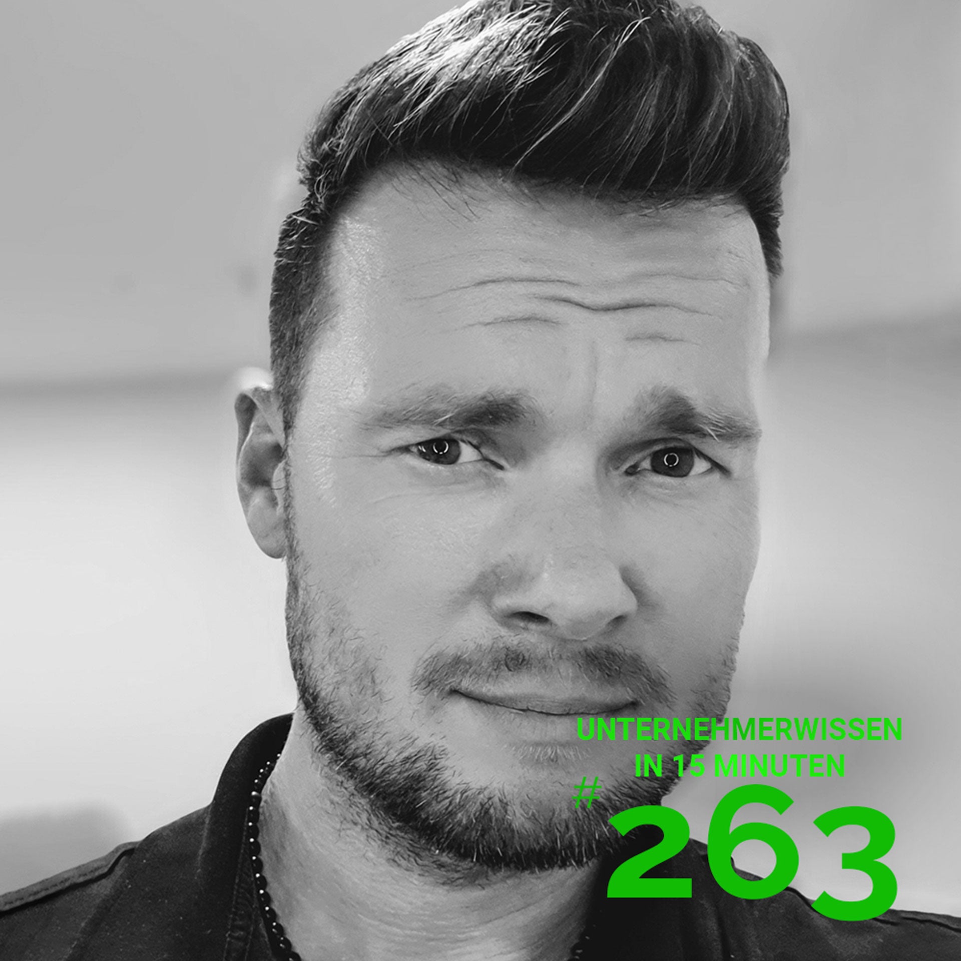 263: Podcast für Unternehmer mit Norman Müller