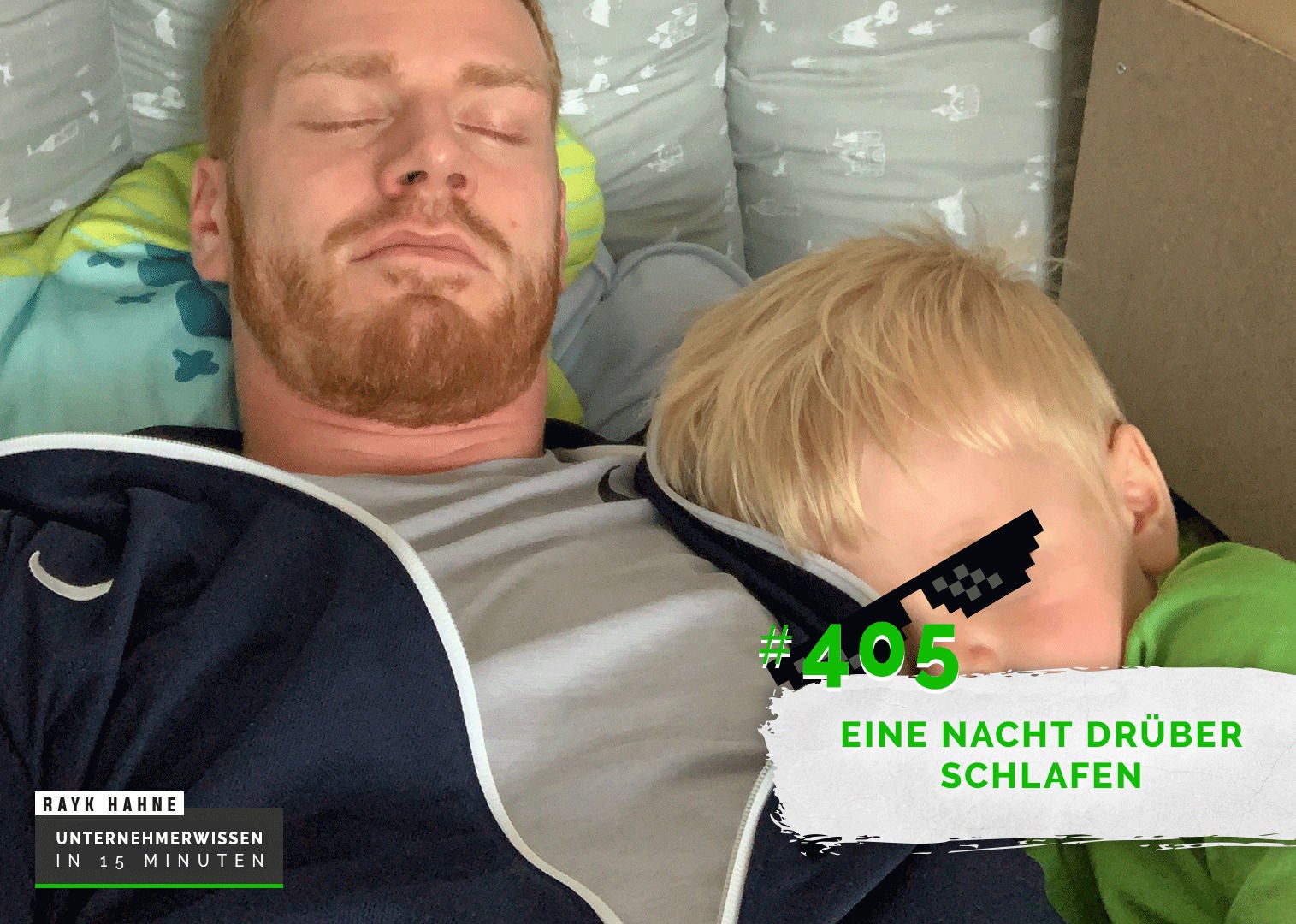 405: Eine Nacht drüber schlafen