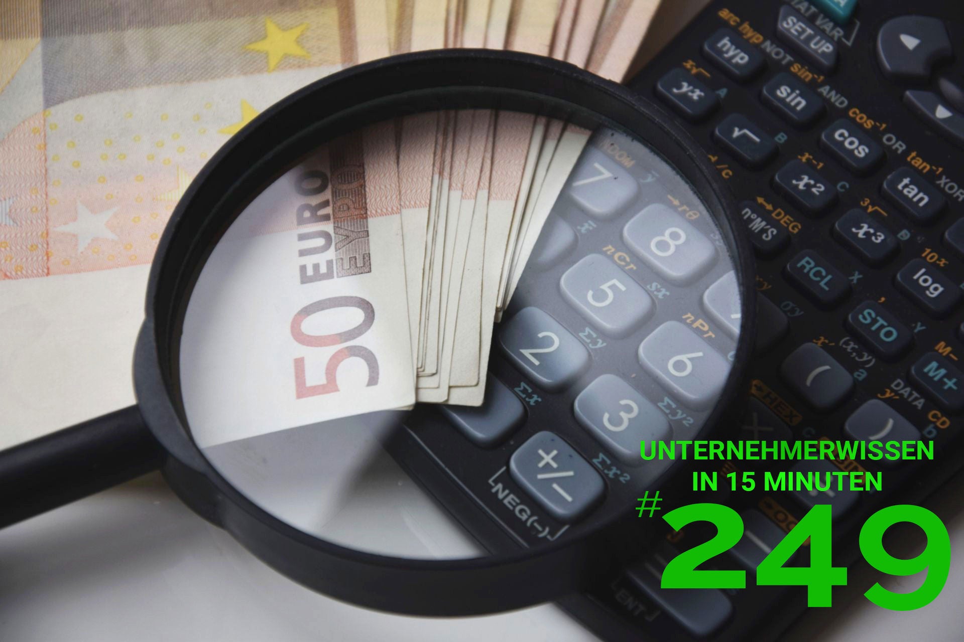 249: Die 30.000€ Frage