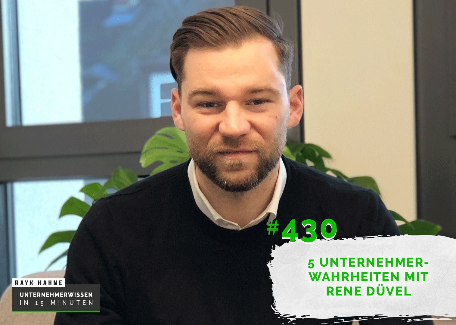 430: Der Wurm muss dem Fisch schmecken - 5 Wahrheiten von unserem Head of Performance Marketing, Rene Düvel