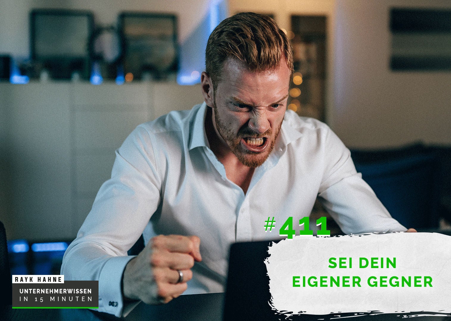 411: Sei Dein eigener Gegner