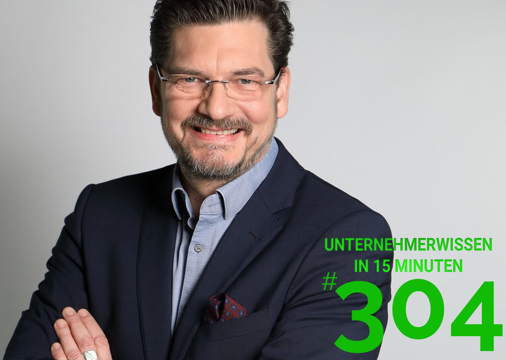 304: 5 Unternehmerwahrheiten mit Jörg Rositzke