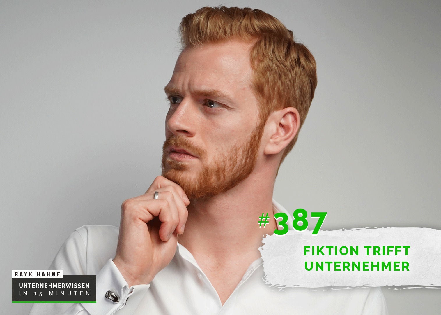 387: Fiktion trifft Unternehmer