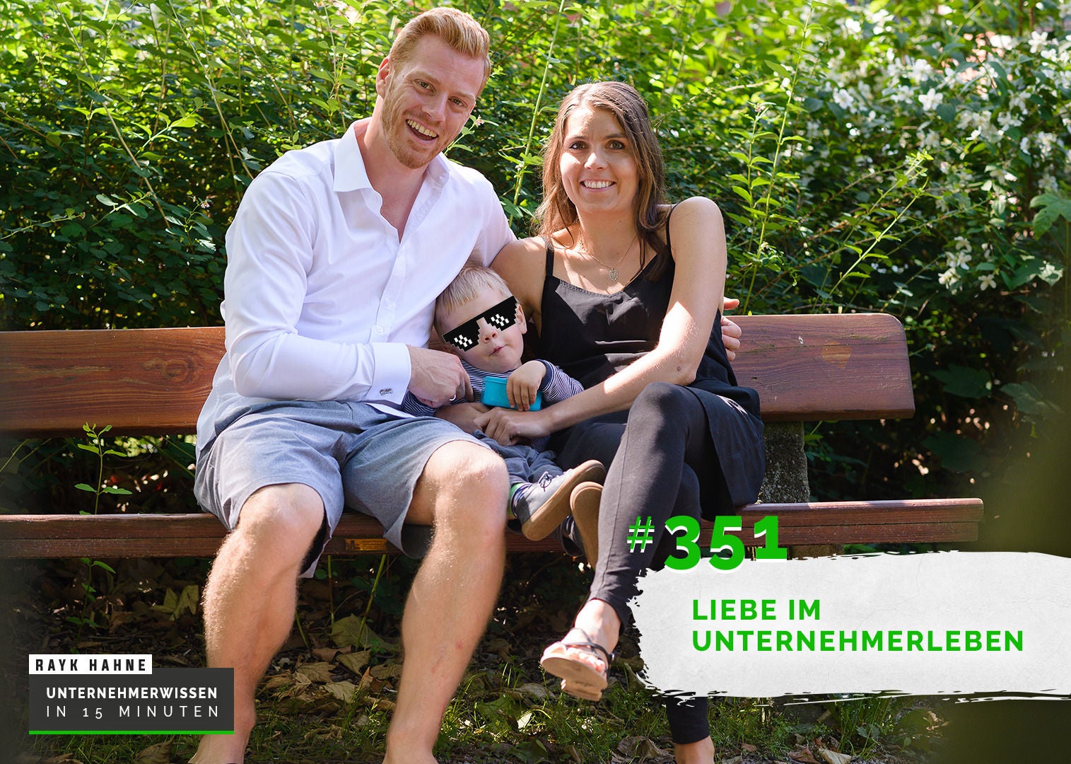 351: Liebe im Unternehmerleben