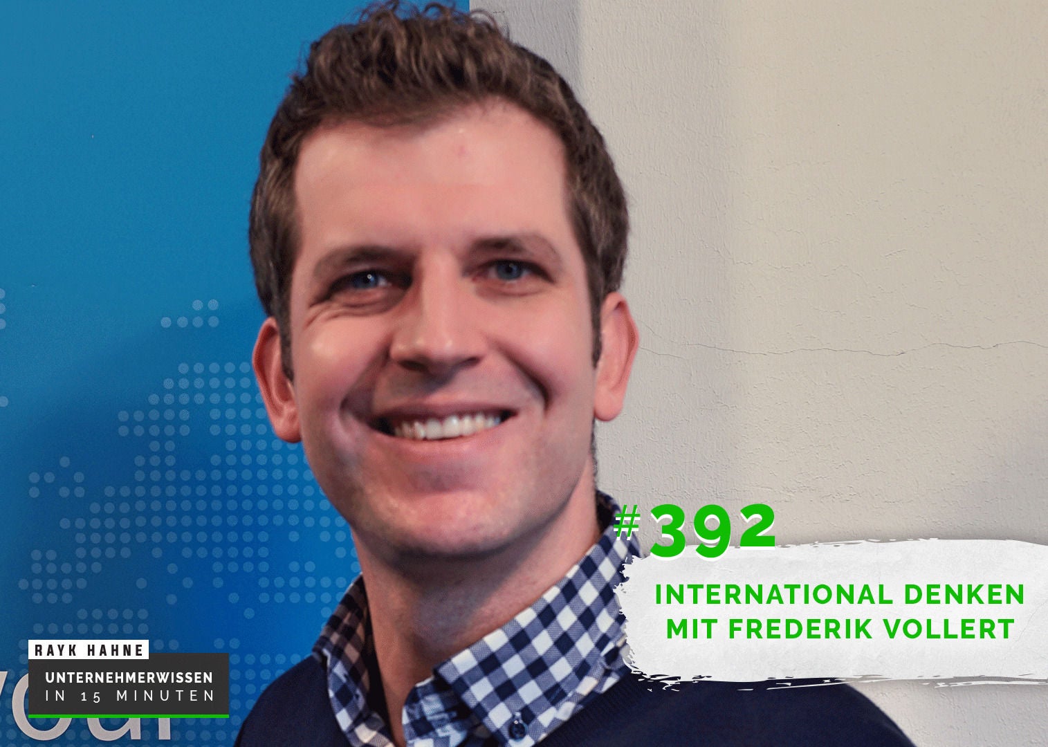 392: International denken mit Frederik Vollert