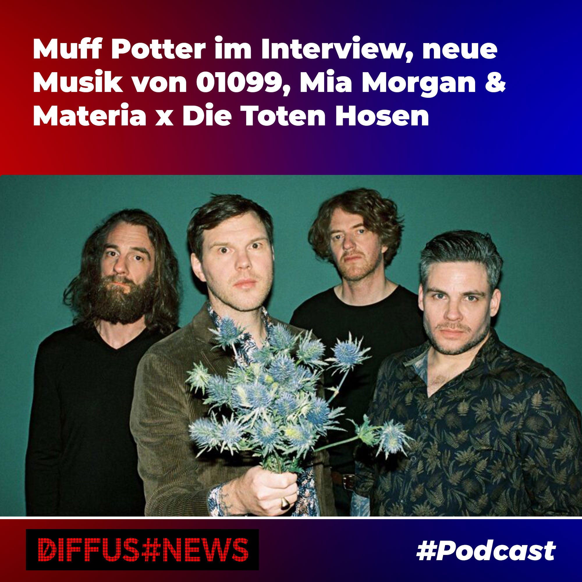 Muff Potter im Interview, neue Musik von 01099, Mia Morgan & Materia x Die Toten Hosen