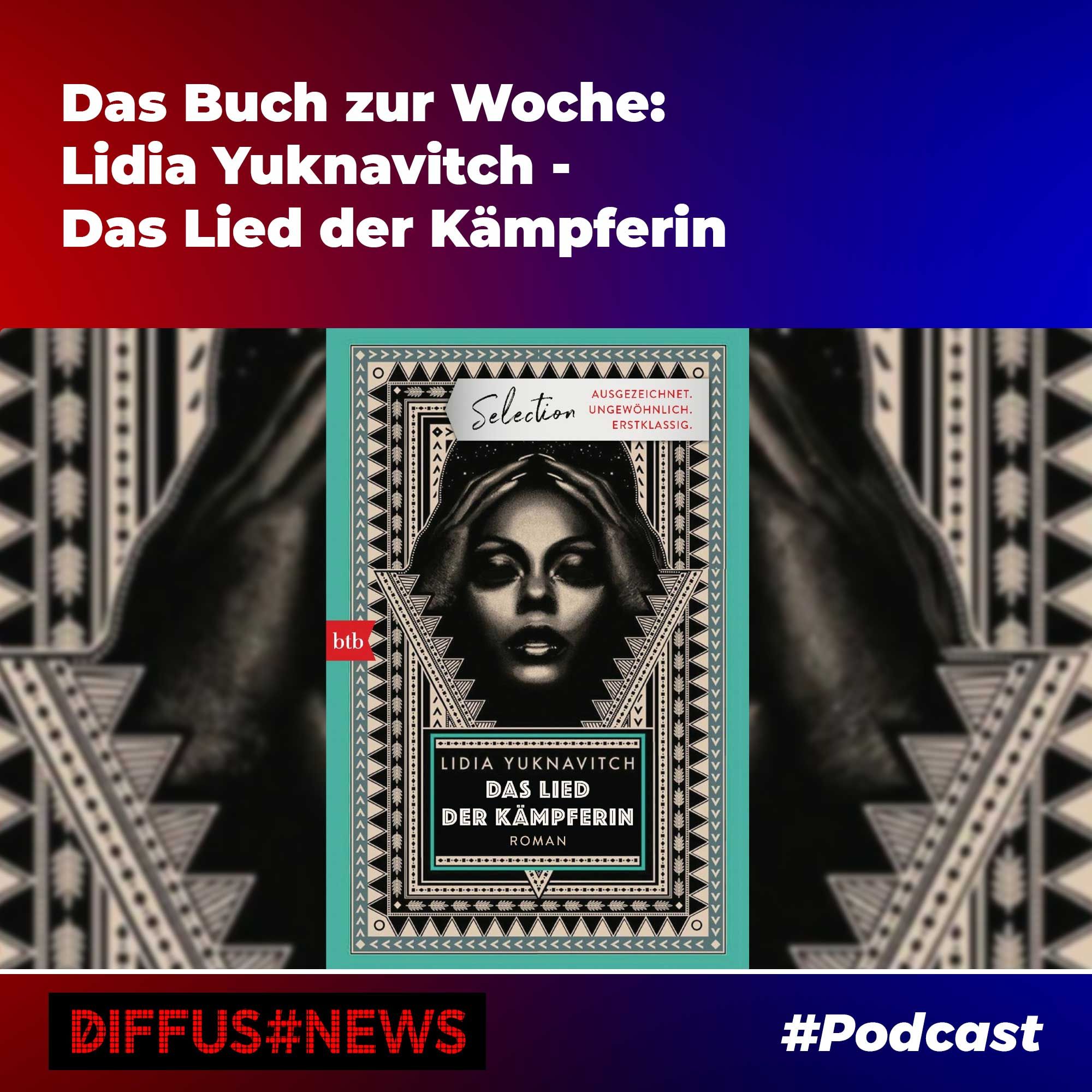 Das Buch zur Woche: Lidia Yuknavitch - Das Lied der Kämpferin