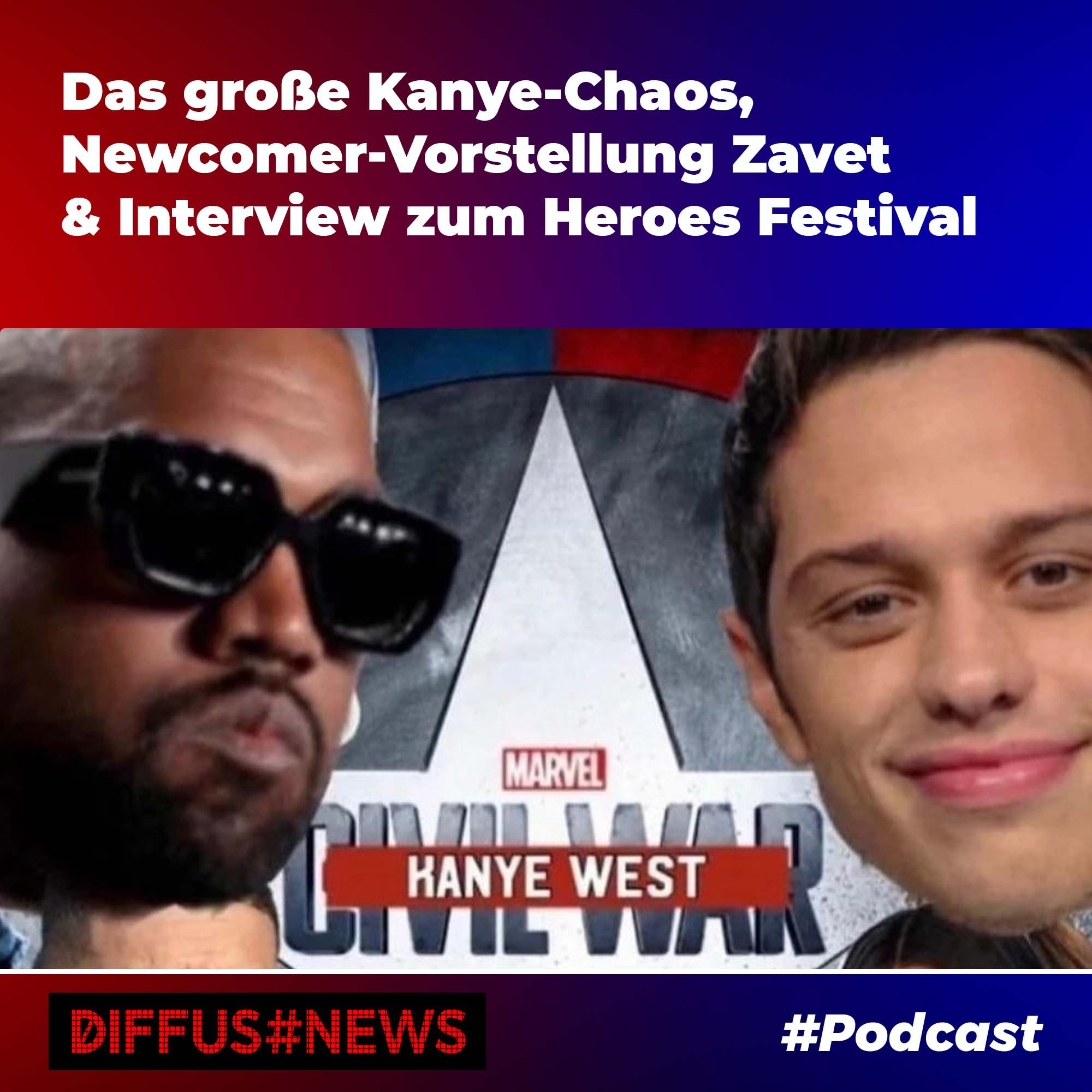 Das große Kanye-Chaos, Newcomer-Vorstellung Zavet & Interview zum Heroes Festival