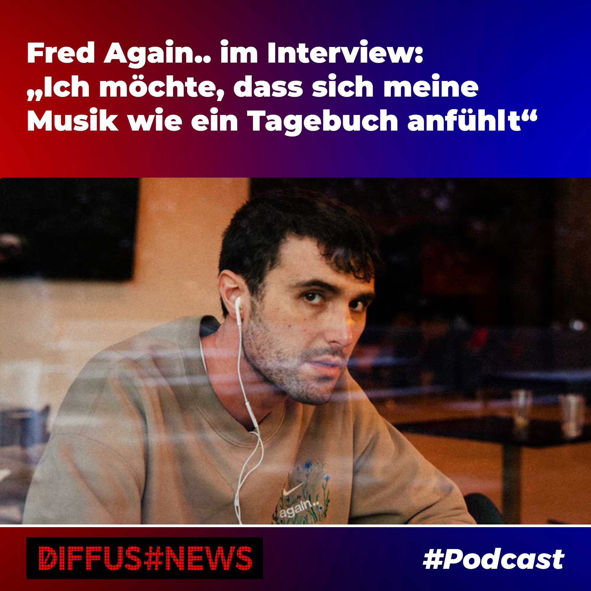 Fred Again.. im Interview: "Ich möchte, dass sich meine Musik wie ein Tagebuch anfühlt."
