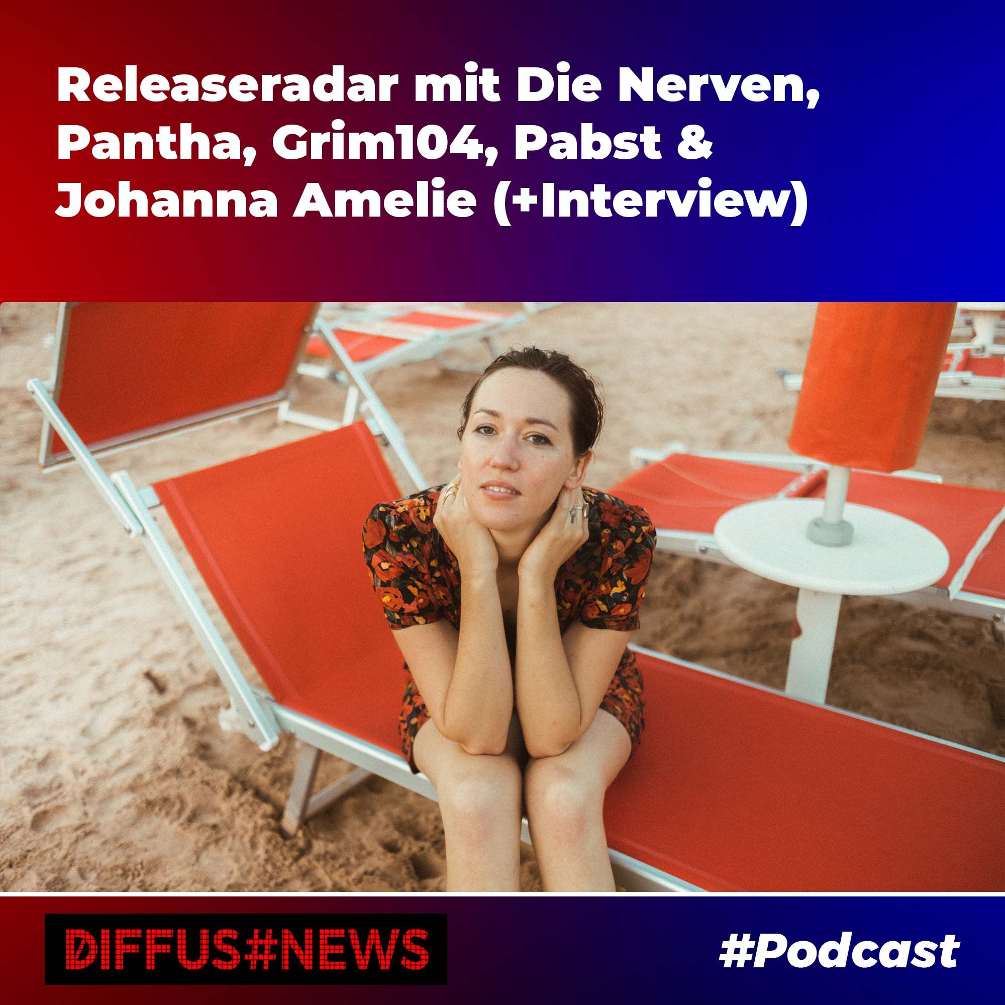 Releaseradar mit Die Nerven, Pantha, Grim104, Pabst & Johanna Amelie (+Interview)