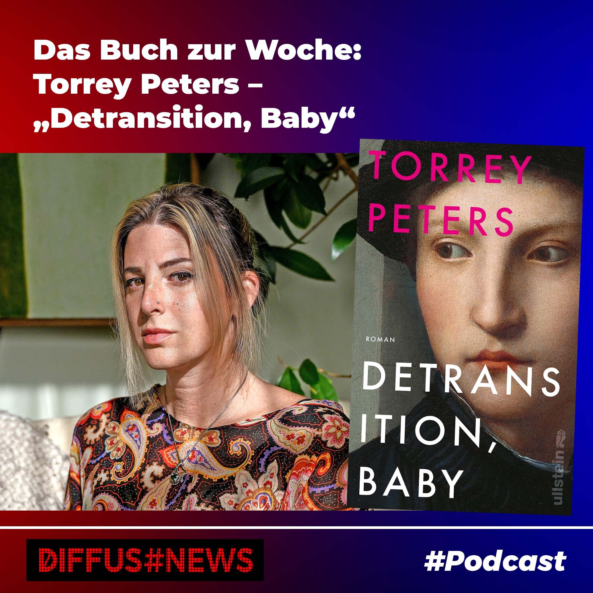 Das Buch zur Woche: Torrey Peters – „Detransition, Baby“