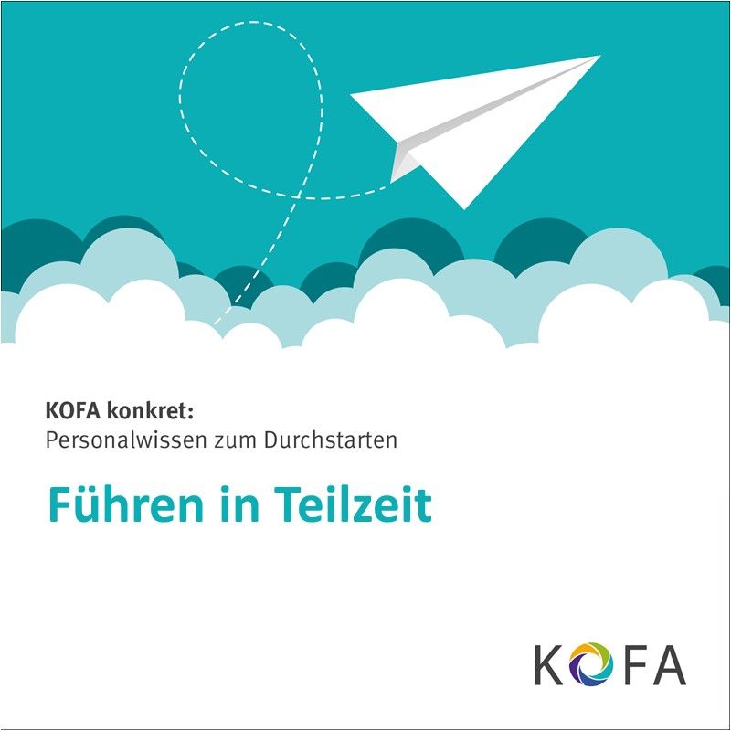 KOFA konkret: Führen in Teilzeit