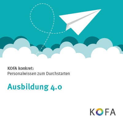 KOFA konkret: Ausbildung 4.0