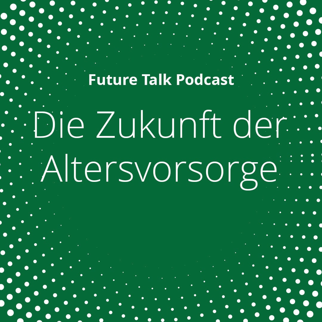 Die Zukunft der Altersvorsorge (Folge 204)