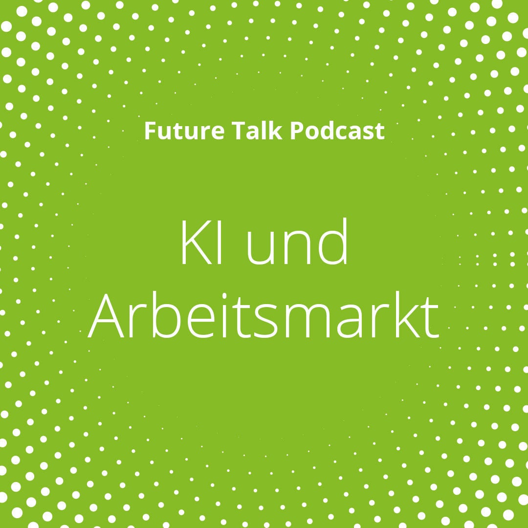 Die Macht der KI: Veränderungen in Jobs, Arbeitswelt und Wirtschaft (Folge 187 - Replay)