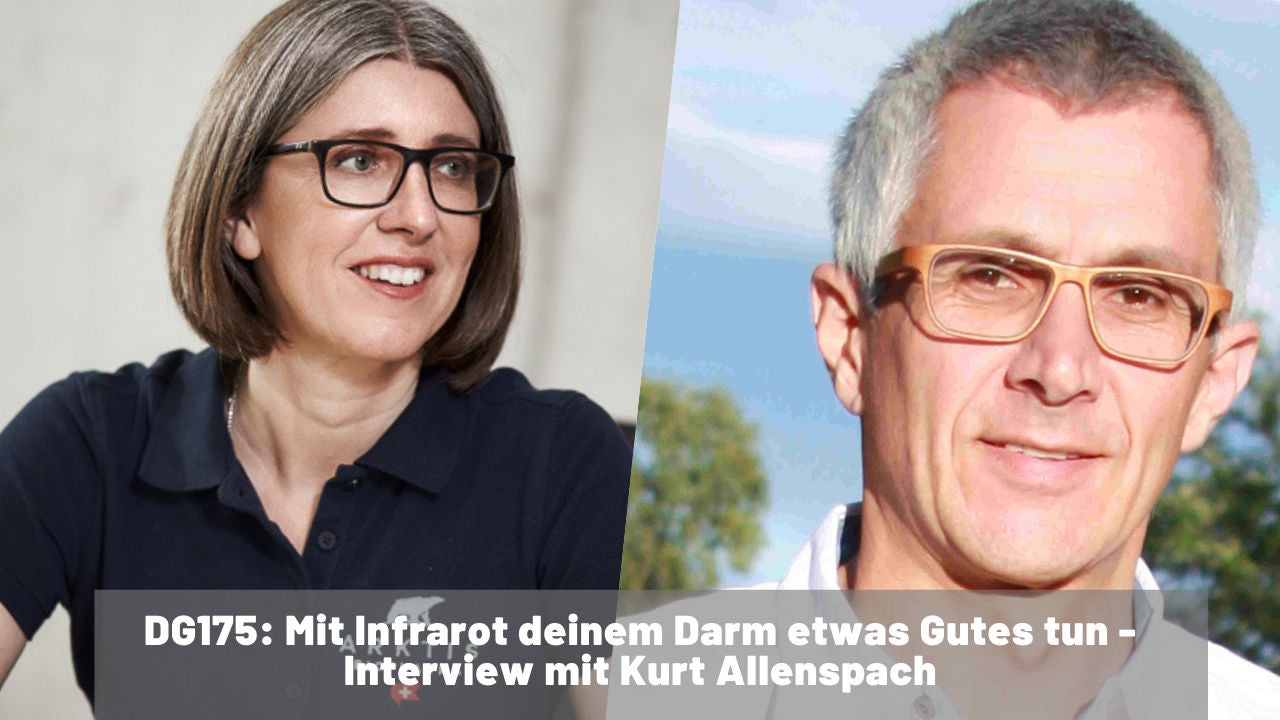 DG175 - Mit Infrarot deinem Darm etwas Gutes tun - Interview mit Kurt Allenspach