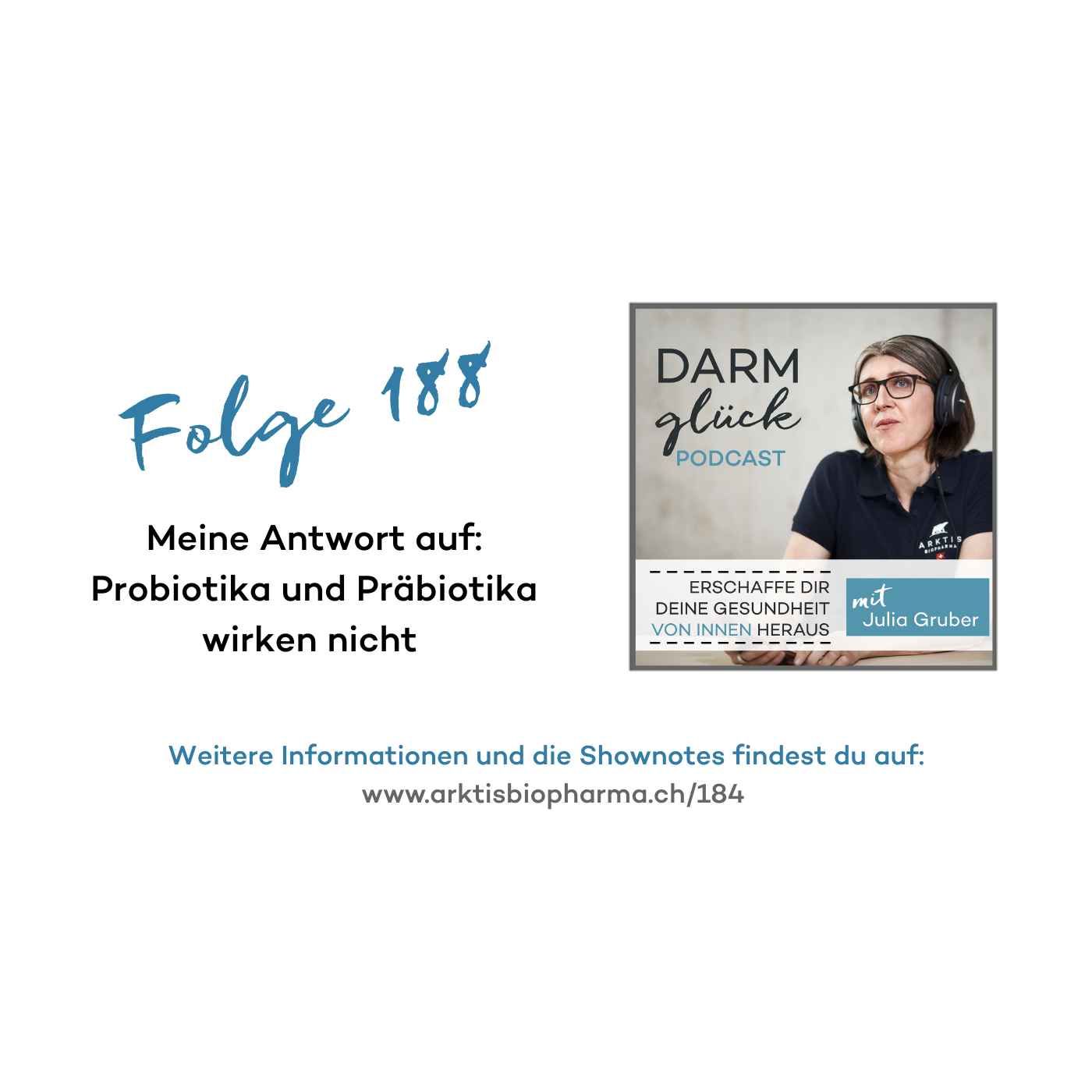 DG 188 - Meine Antwort auf: Probiotika und Präbiotika wirken nicht