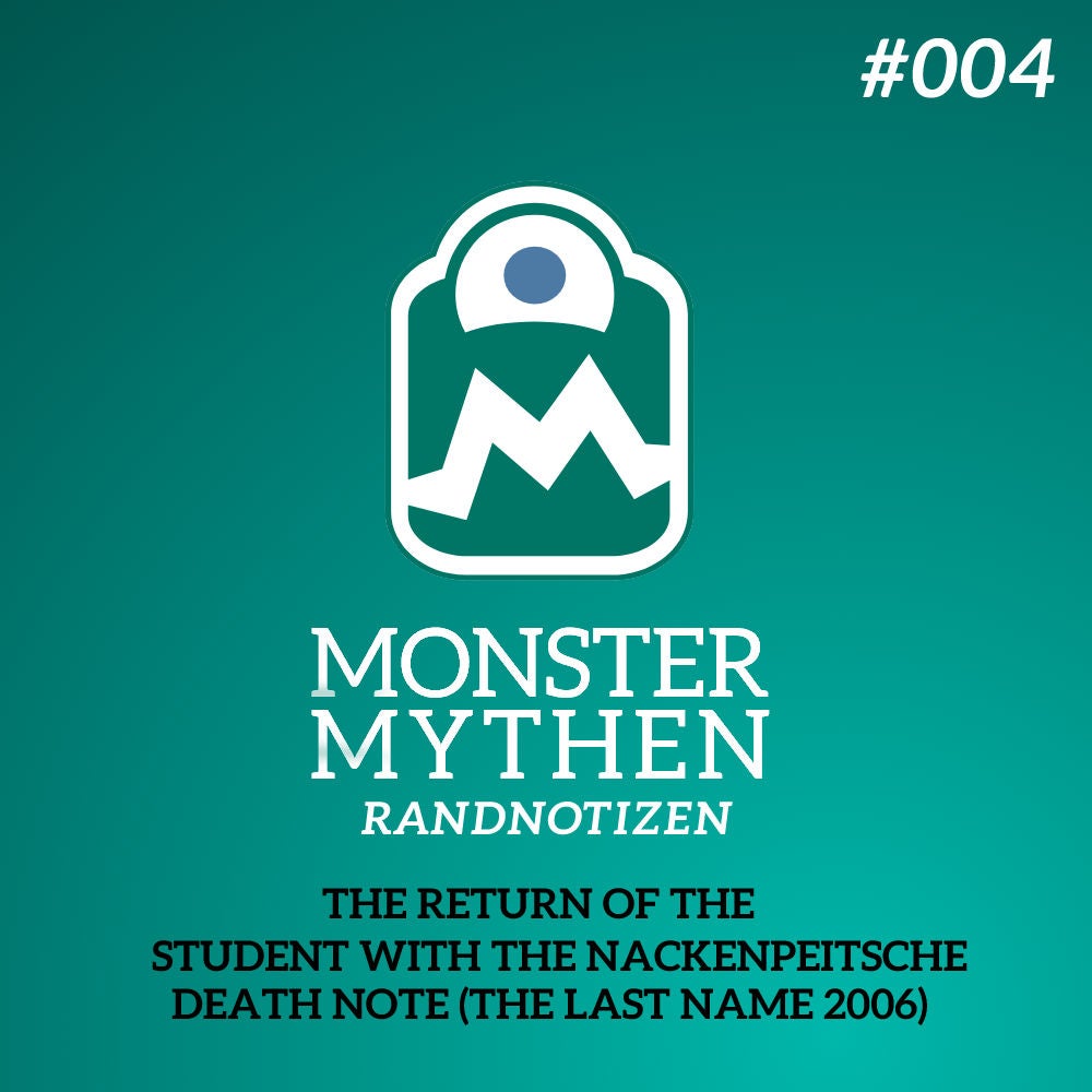 MMR #004 - The return of the Student with the Nackenpeitsche (Death Note The Last Name 2006) Part 2/2