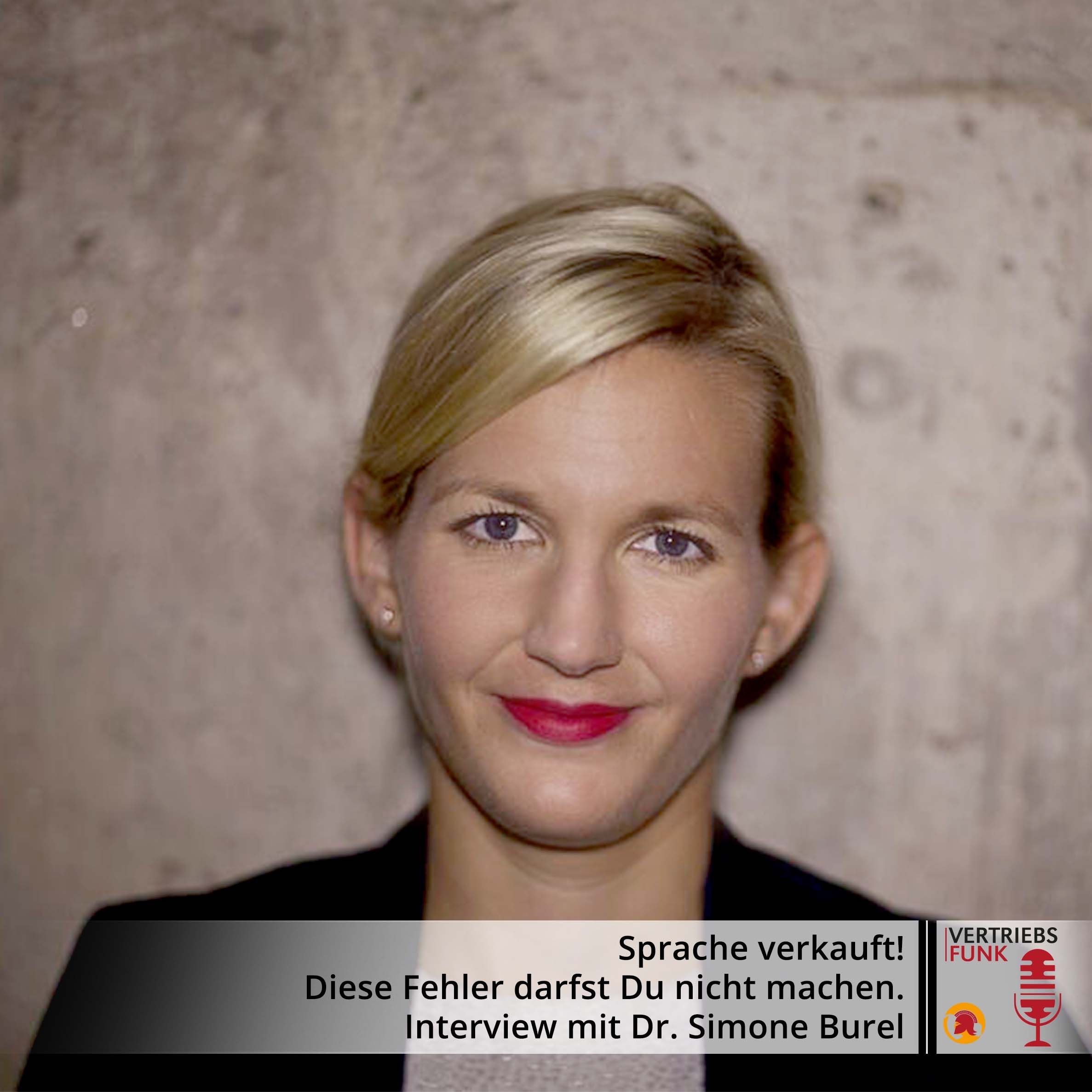 #410 Sprache verkauft! Diese Fehler darfst Du nicht machen. Interview mit Dr. Simone Burel