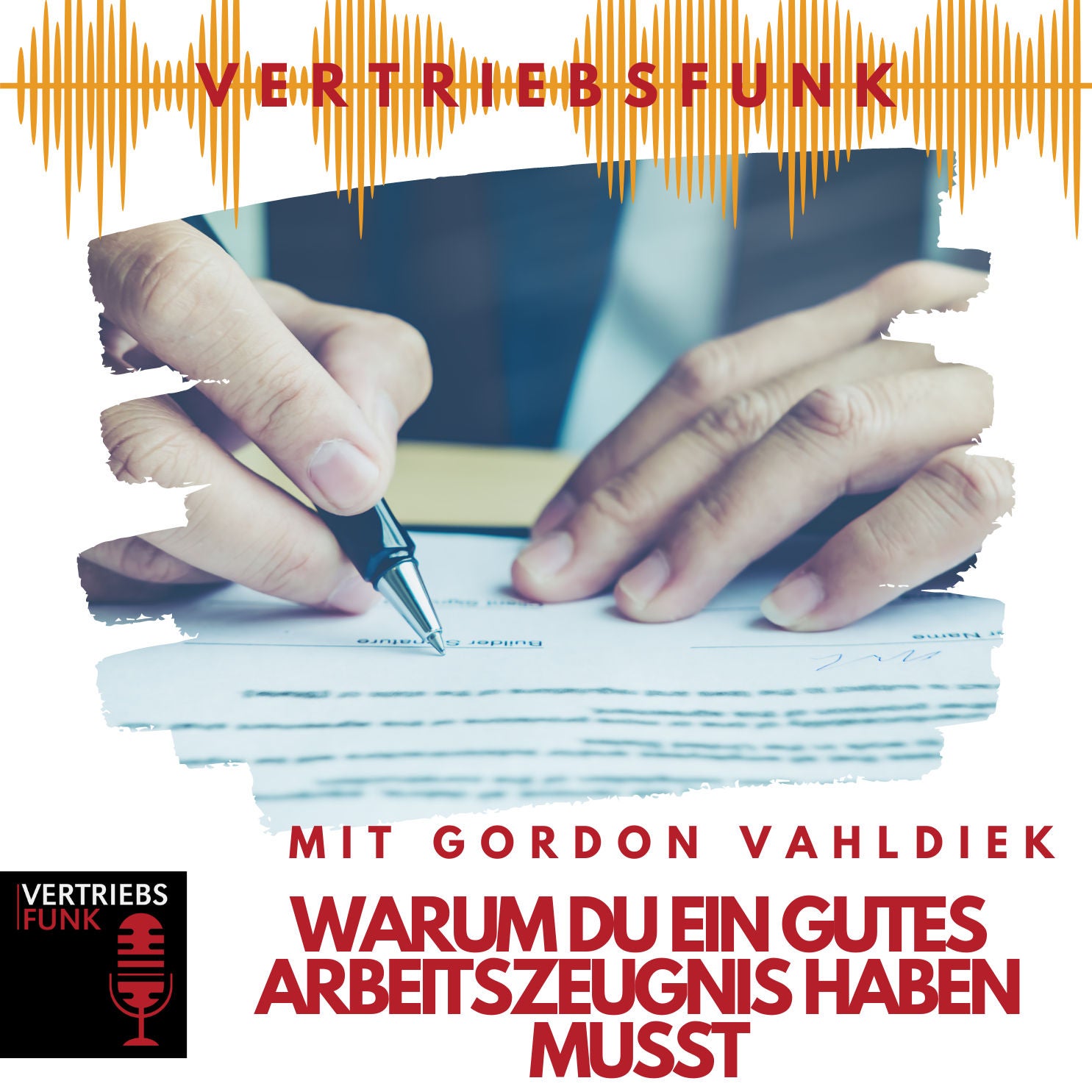 #747 Warum Du ein gutes Arbeitszeugnis haben musst