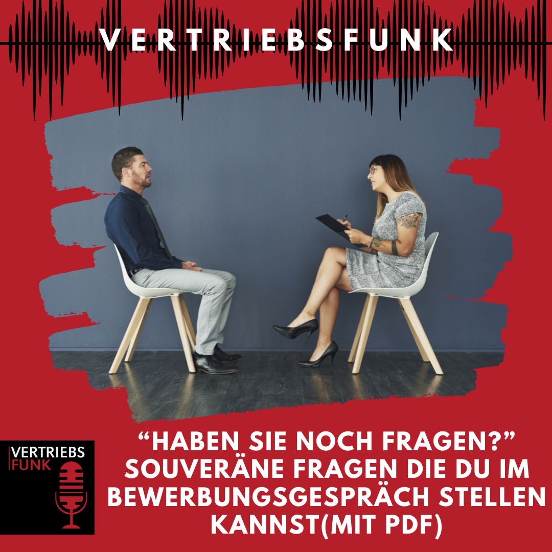 #871 "Haben sie noch Fragen?" Souveräne Fragen die du im Bewerbungsgespräch stellen kannst(Mit PDF)
