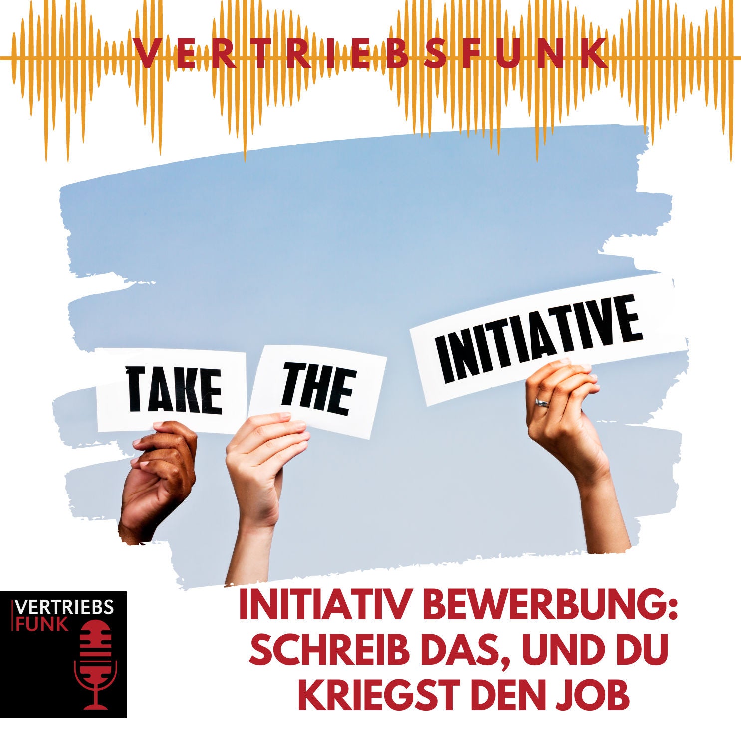 #812 Initiativ Bewerbung: Schreib DAS, und du kriegst den Job