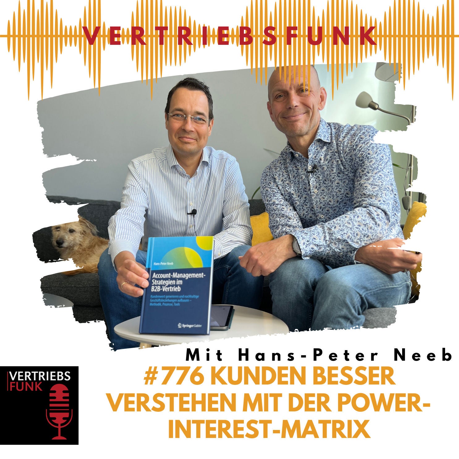 #769 Kunden besser verstehen mit der Power-Interest-Matrix