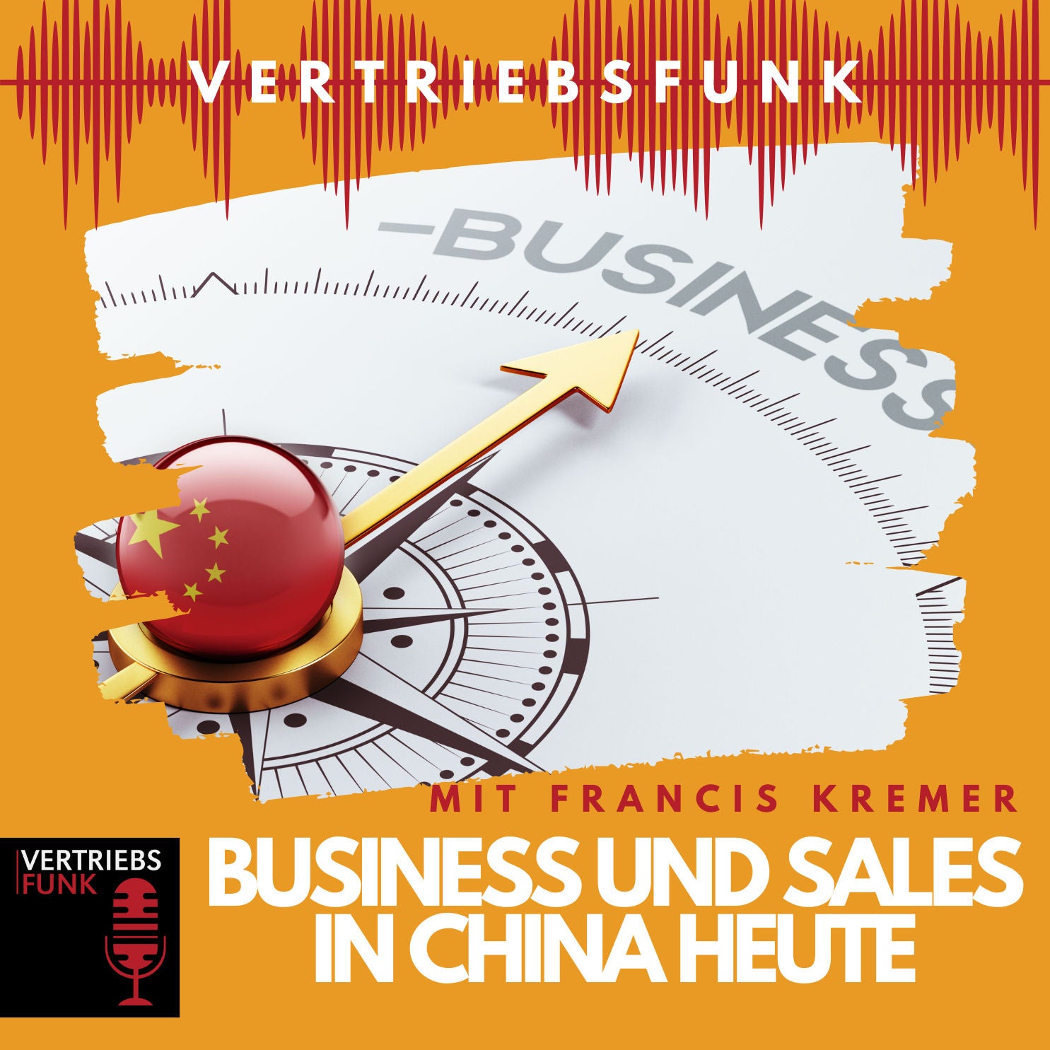 #744 Business und Sales in China heute