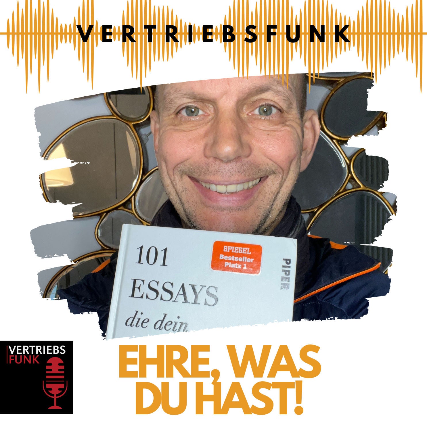 #722 Ehre, was Du hast. Ein Kapitel für Dich