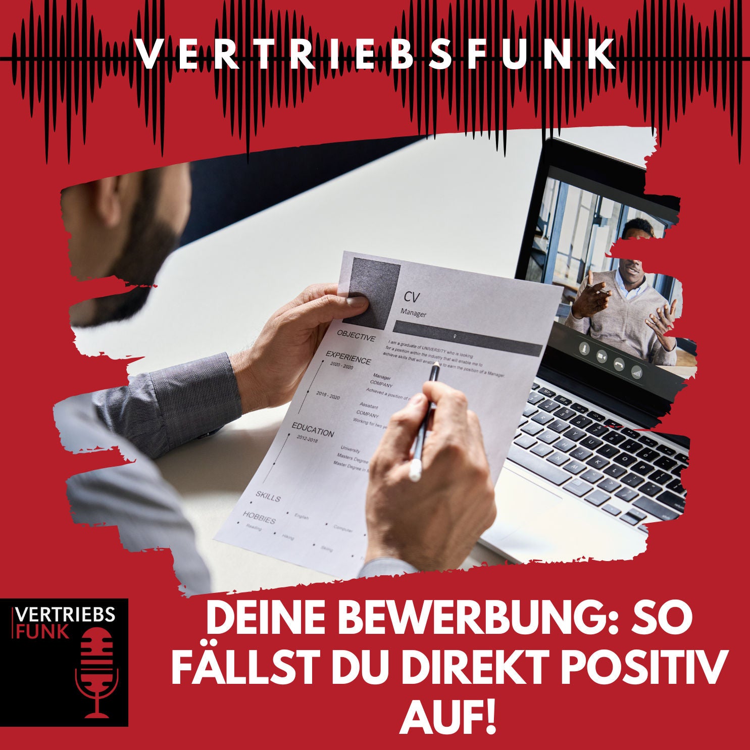 #824 Deine Bewerbung: SO fällst Du direkt positiv auf!