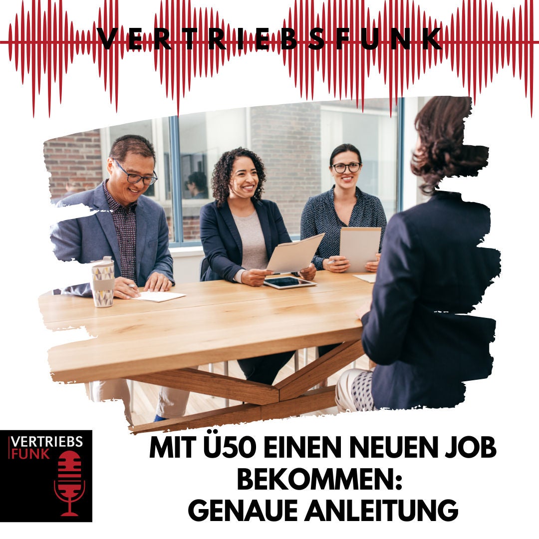 #869 Mit Ü50 einen neuen Job bekommen: Genaue Anleitung