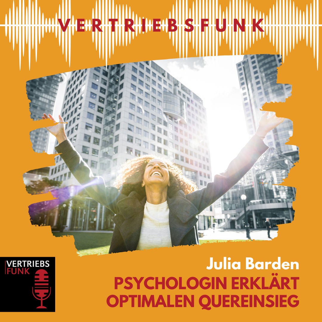 #892 Psychologin Julia Barden erklärt optimalen Quereinstieg