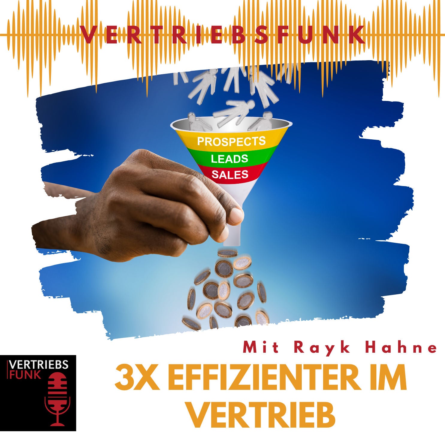 #757 3x Effizienter im Vertrieb