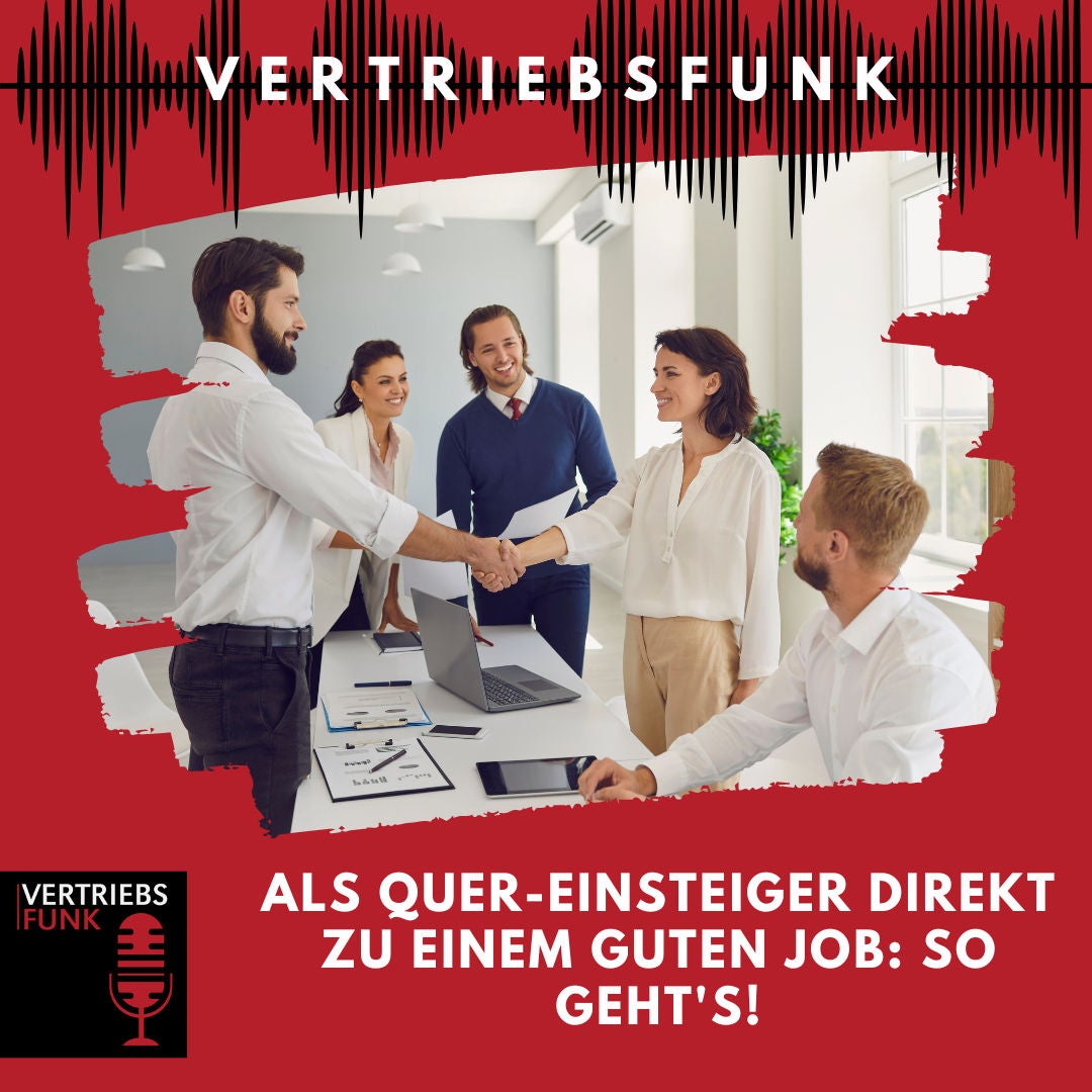 #863 Als Quer-Einsteiger direkt zu einem guten Job: So geht's!