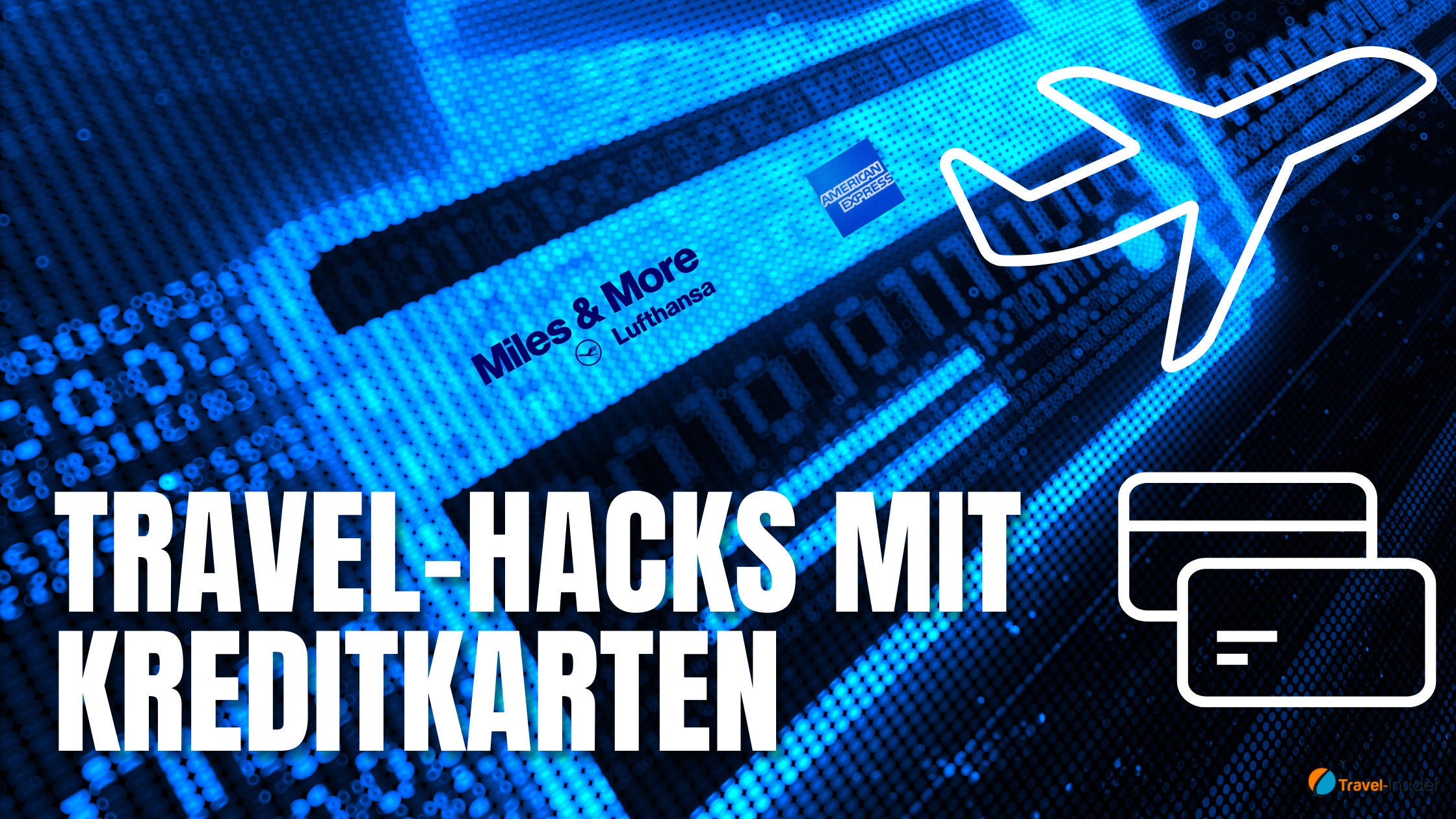 #139 - Welche Travel-Hacks sind mit Kreditkarten möglich?