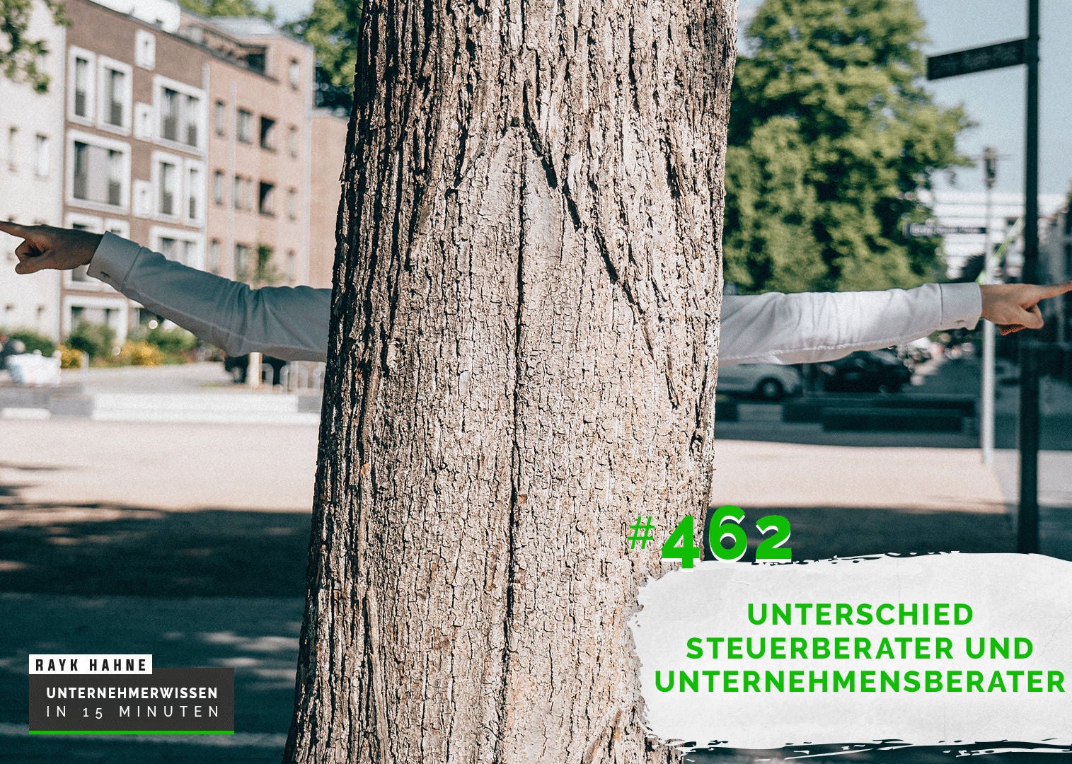 462: Unterschied Steuerberater und Unternehmensberater
