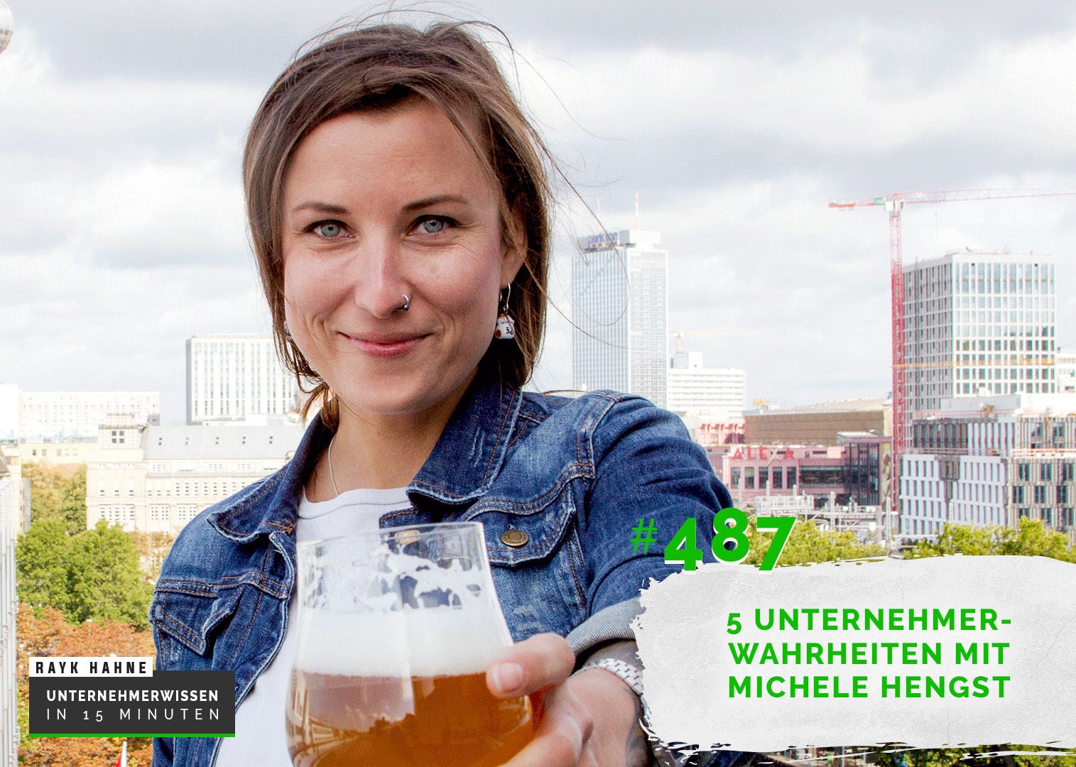 487: Über Deine Zielgruppe - 5 Unternehmerwahrheiten mit Michele Hengst