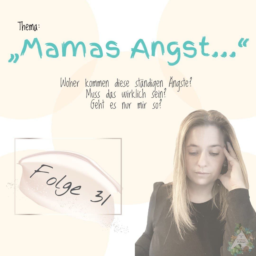 Mamas Angst
