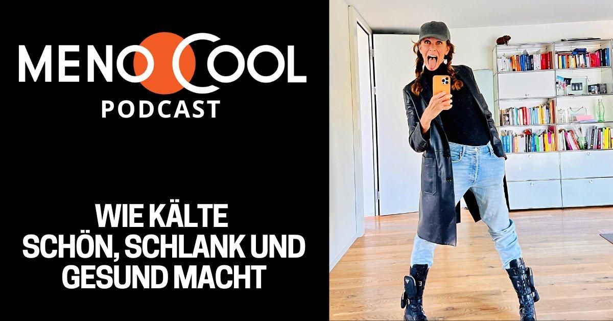 #52 Wie dich Kälte schön, schlank und gesund macht