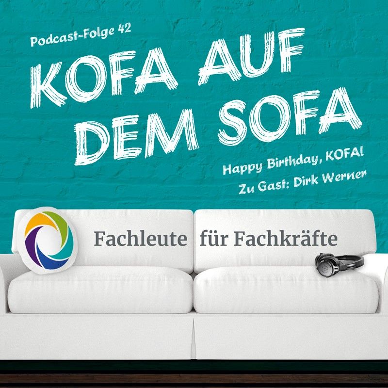 Happy Birthday, KOFA! (Zu Gast: Dirk Werner)