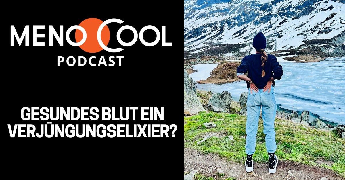 #72 Gesundes Blut ein Verjüngungselixier?