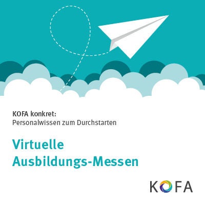 KOFA konkret: Virtuelle Ausbildungs-Messen