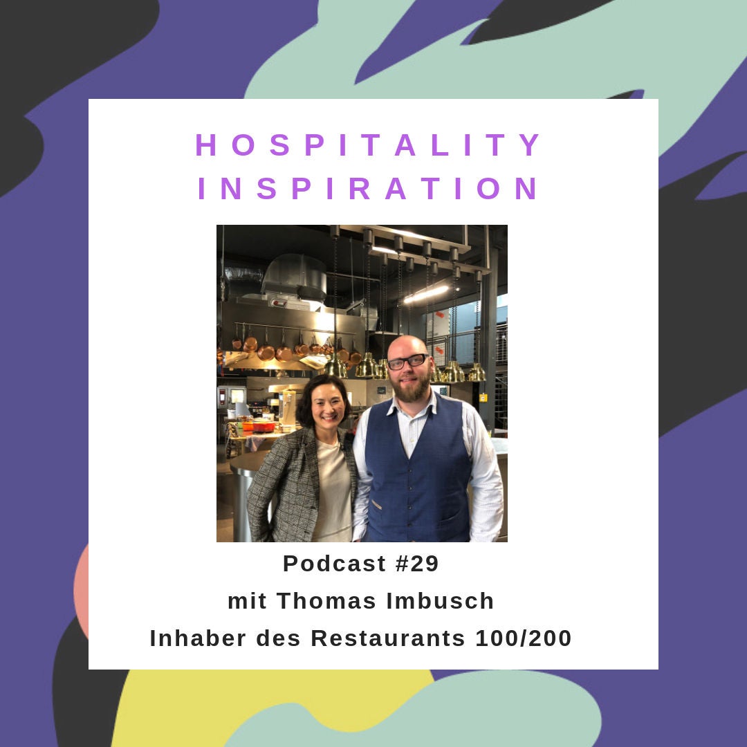 #29 mit Thomas Imbusch / Perfektion und Emotion.Das Ziel des Restaurants 100/200!1/2