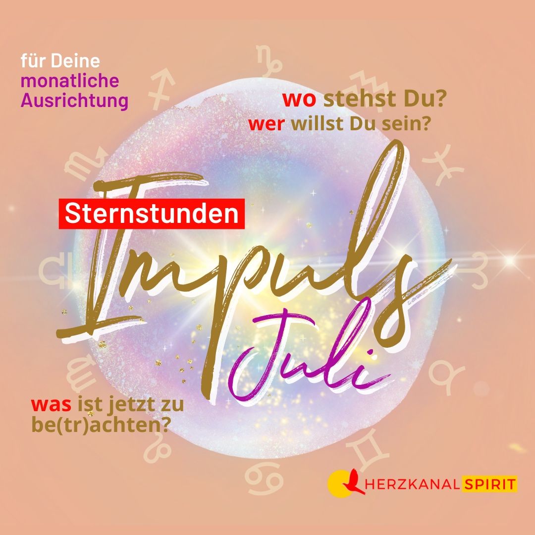 ⭐️ Sternstunden IMPULS JULI