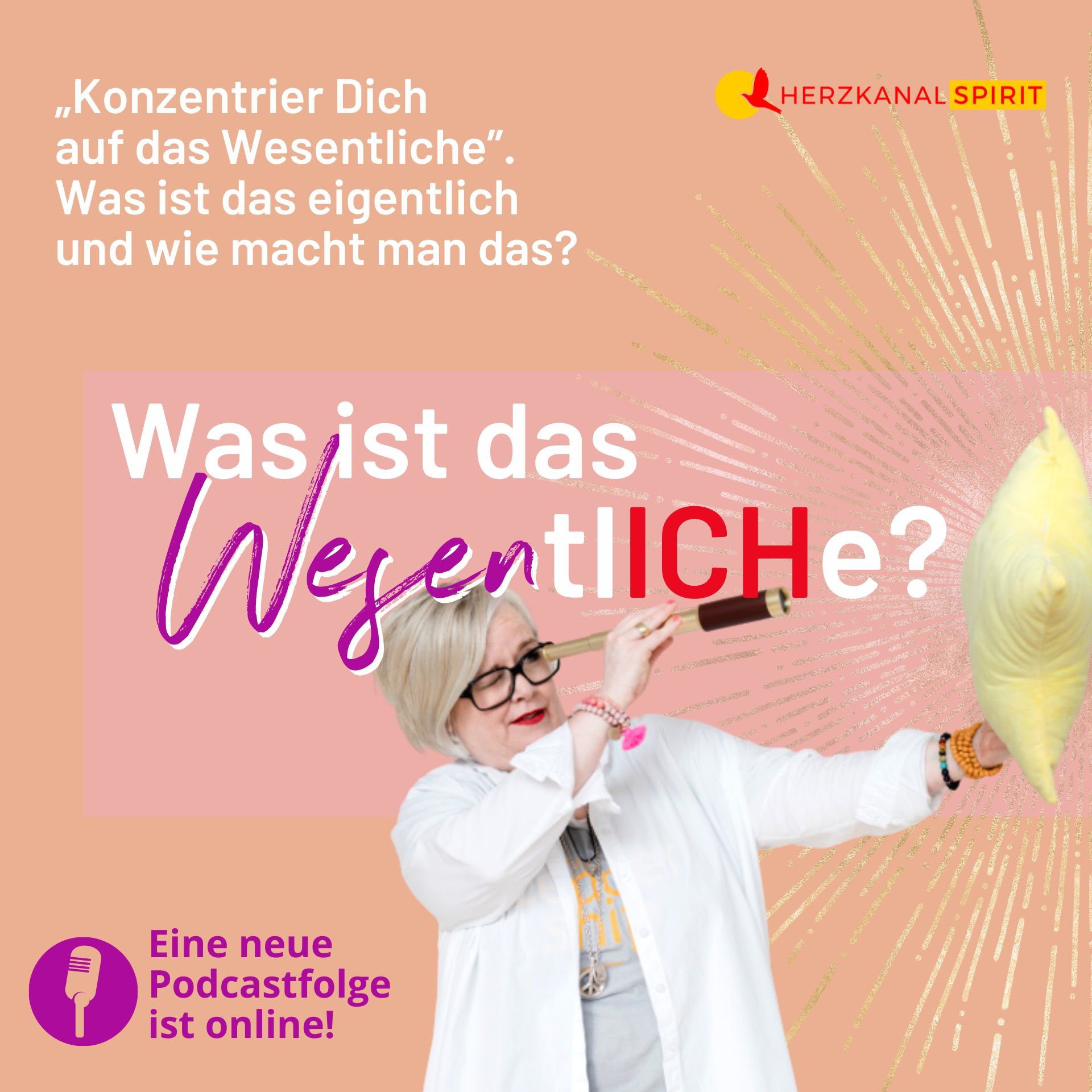 Was ist das WESENtlICHe?