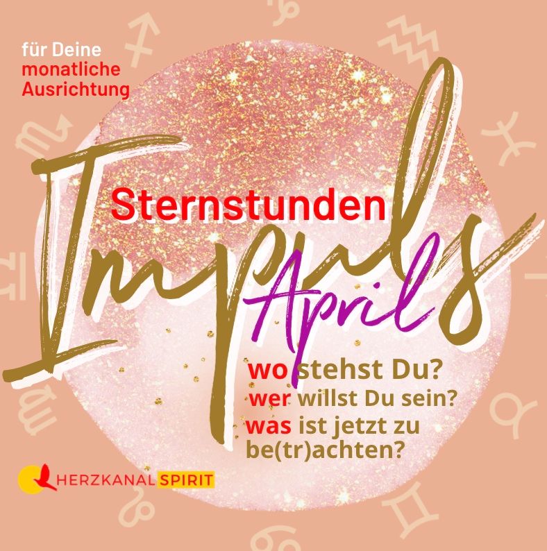 ⭐ Sternstunden IMPULS für APRIL