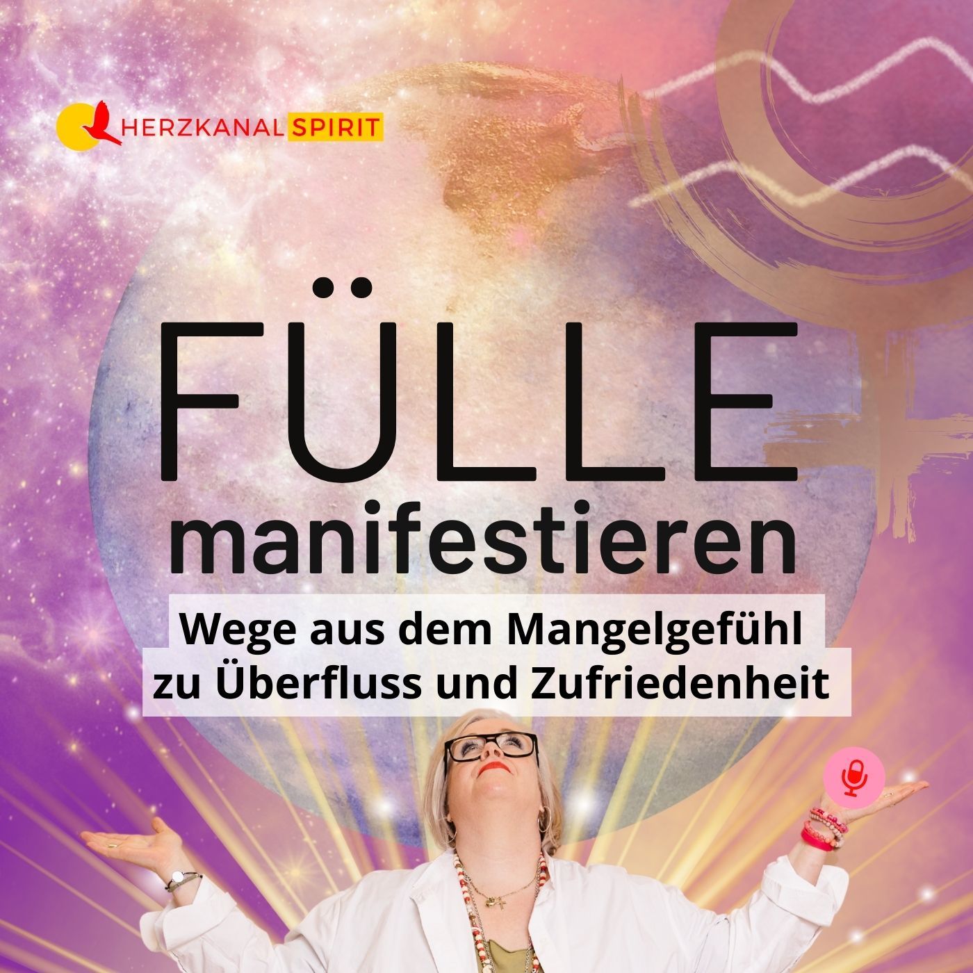 FÜLLE MANIFESTIEREN 💫 Wege aus dem Mangelgefühl zu Überfluss und Zufriedenheit 🤩
