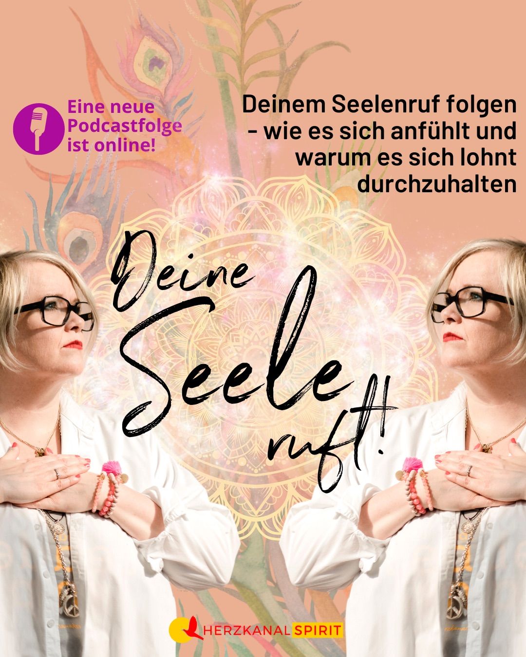 Deinem Seelenruf folgen - wie es sich anfühlt und warum es sich lohnt durchzuhalten