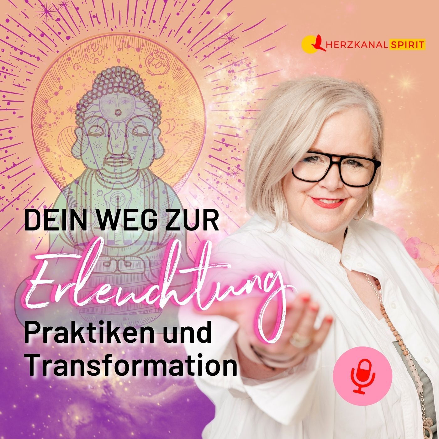 Dein Weg zur Erleuchtung: Praktiken und Transformation