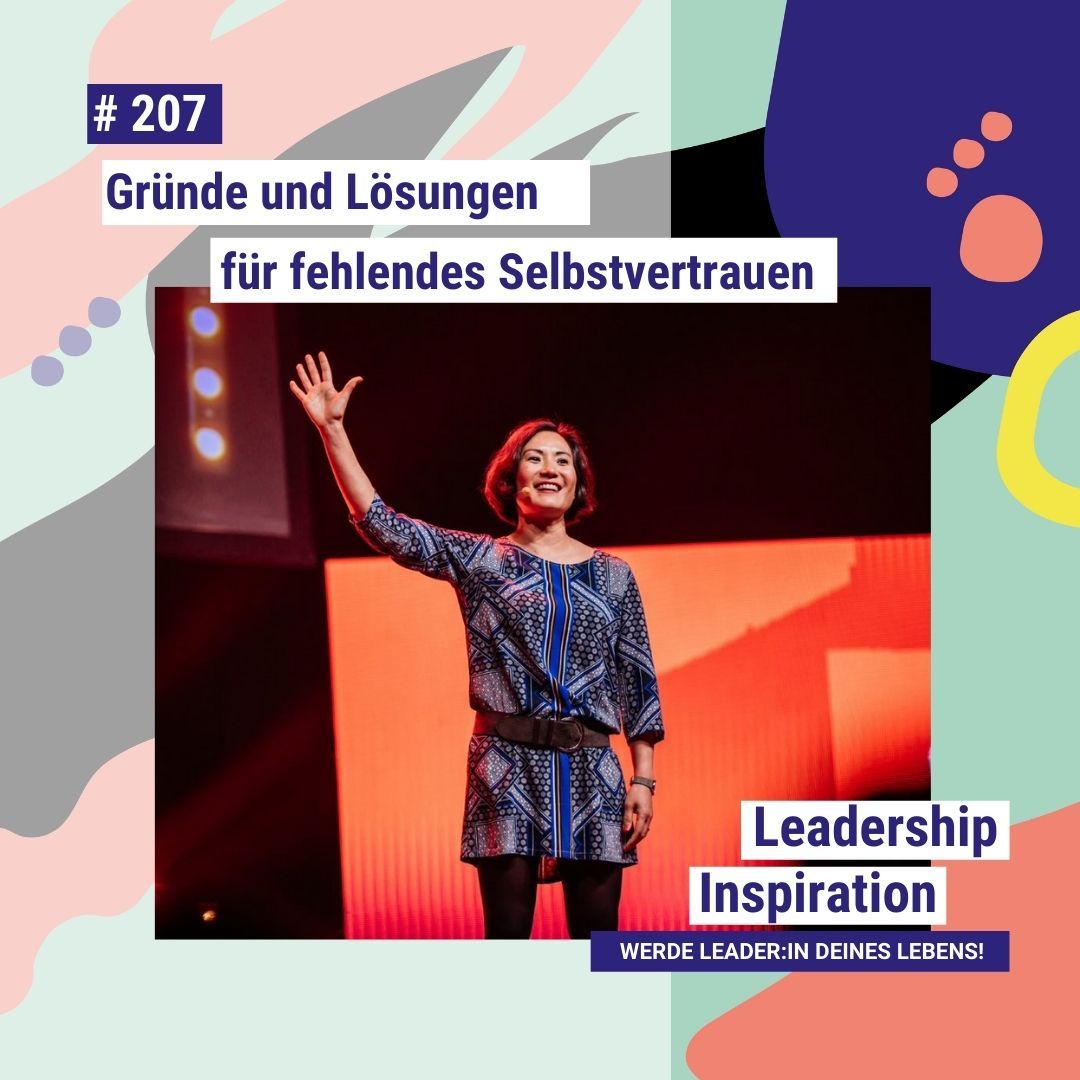 #207 Gründe und Lösungen für fehlendes Selbstvertrauen